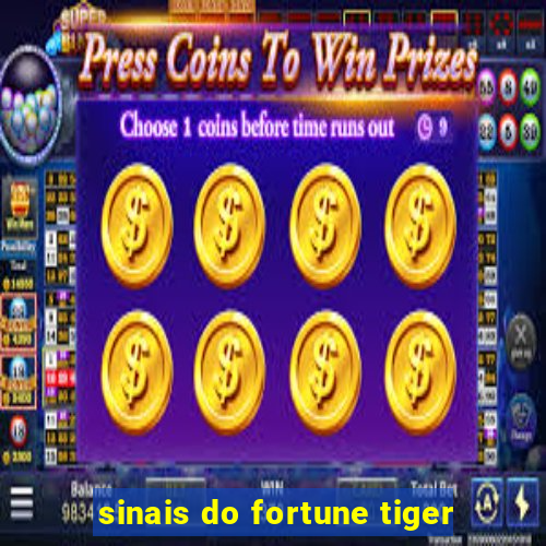 sinais do fortune tiger